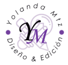 Yolanda Mtz - Diseño y Edición